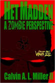 Book cover of Het Madden, A Zombie Perspective