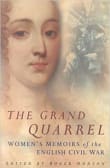 Book cover of Grand Quarrel: Women's Memoirs of the English Civil War