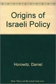 Book cover of Origins of Israeli Policy