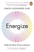 Book cover of Energize: Make the Most of Every Moment