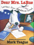 Book cover of Dear Mrs. Larue: Letters from Obedience School