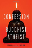 Book cover of Confession of a Buddhist Atheist