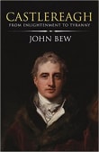 Book cover of Castlereagh: Enlightenment, War and Tyranny