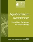 Book cover of Agrobacterium Tumefaciens: From Plant Pathology to Biotechnology