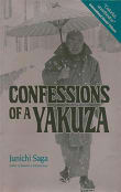 Book cover of Confessions of a Yakuza: A Life in Japan's Underworld