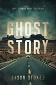 Book cover of Ghost Story: The Road Home