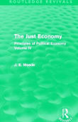 Book cover of The Just Economy: Principles of Political Economy Volume IV