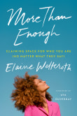 Book cover of More Than Enough: Claiming Space for Who You Are (No Matter What They Say)