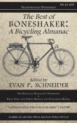 Book cover of The Best of Boneshaker: A Bicycling Almanac