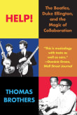 Book cover of Help! The Beatles, Duke Ellington, and the Magic of Collaboration