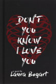 Book cover of Don't You Know I Love You