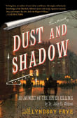 Book cover of Dust and Shadow