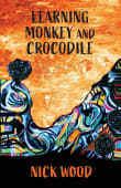Book cover of Learning Monkey and Crocodile