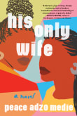 Book cover of His Only Wife