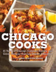 Book cover of Chicago Cooks: 25 Years of Chicago Culinary History and Great Recipes from Les Dames d'Escoffier