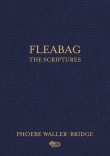 Book cover of Fleabag: The Scriptures