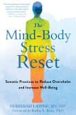 Book cover of The Mind-Body Stress Reset: Somatic Practices to Reduce Overwhelm and Increase Well-Being