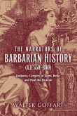 Book cover of The Narrators of Barbarian History (A.D. 550-800): Jordanes, Gregory of Tours, Bede, and Paul the Deacon