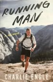 Book cover of Running Man: A Memoir of Ultra-Endurance