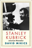 Book cover of Stanley Kubrick: American Filmmaker