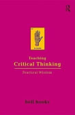 Book cover of Teaching Critical Thinking: Practical Wisdom