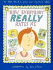Book cover of Now Everybody Really Hates Me