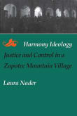 Book cover of Harmony Ideology: Justice and Control in a Zapotec Mountain Village