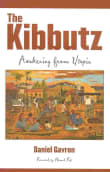 Book cover of The Kibbutz: Awakening from Utopia