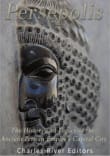 Book cover of Persepolis: The History and Legacy of the Ancient Persian Empire's Capital City
