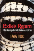 Book cover of Exile's Return: The Making of a Palestinian-American