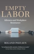 Book cover of Empty Labor: Idleness and Workplace Resistance
