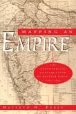 Book cover of Mapping an Empire: The Geographical Construction of British India, 1765-1843