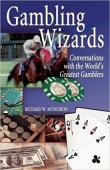 Book cover of Gambling Wizards: Conversations with the World's Greatest Gamblers