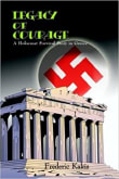 Book cover of Legacy of Courage: A Holocaust Survival Story in Greece