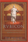 Book cover of Rubicon: The Triumph and Tragedy of the Roman Republic