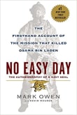 Book cover of No Easy Day: The Firsthand Account of the Mission That Killed Osama Bin Laden