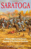 Book cover of Saratoga: A Military History of the Decisive Campaign of the American Revolution