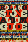 Book cover of The Rolling Stone Album Guide: Completely New Reviews: Every Essential Album, Every Essential Artist