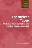 Book cover of The Nuclear Taboo: The United States and the Non-Use of Nuclear Weapons Since 1945