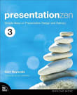 Book cover of Presentation Zen: Simple Ideas on Presentation Design and Delivery