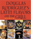 Book cover of Latin Flavors on the Grill