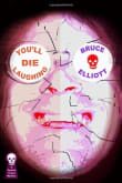 Book cover of You'll Die Laughing