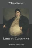 Book cover of Letter on Corpulence, Addressed to the Public