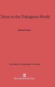 Book cover of China in the Tokugawa World