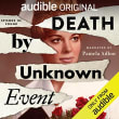 Book cover of Death by Unknown Event