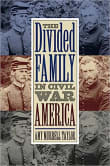 Book cover of The Divided Family in Civil War America