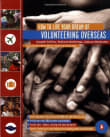 Book cover of How to Live Your Dream of Volunteering Overseas