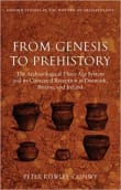 Book cover of From Genesis to Prehistory: The Archaeological Three Age System and its Contested Reception in Denmark, Britain, and Ireland