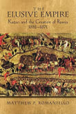 Book cover of The Elusive Empire: Kazan and the Creation of Russia, 1552-1671