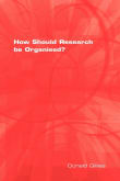 Book cover of How Should Research be Organised?